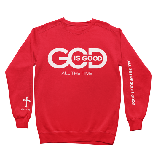 God is Good Sweatshirt (unisex)