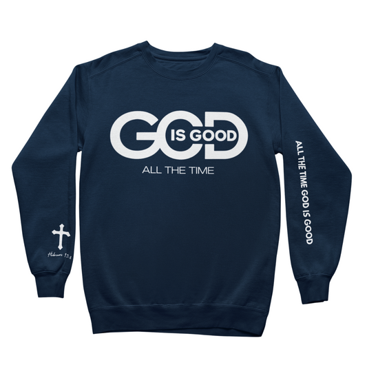 God is Good Sweatshirt (unisex)